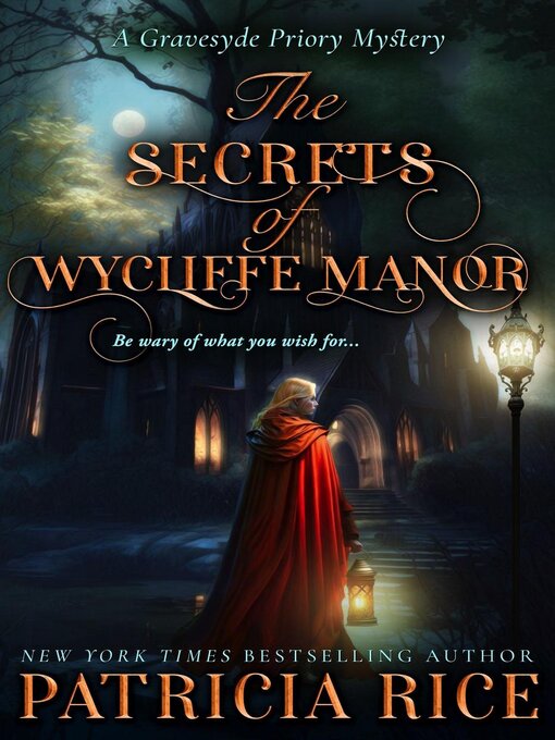 Title details for The Secrets of Wycliffe Manor by Patricia Rice - Wait list
